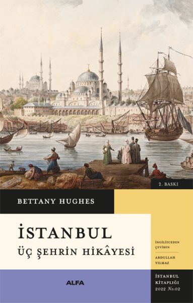 İstanbul Üç Şehrin Hikayesi Ciltli