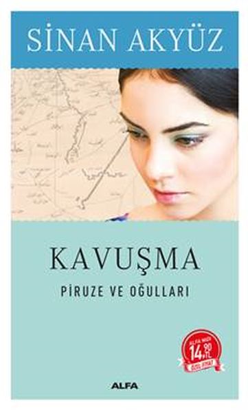Kavuşma Piruze ve Oğulları Midi Boy