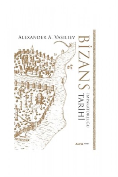 Bizans İmparatorluğu Tarihi Ciltli