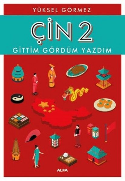Çin 2 Gittim Gördüm Yazdım