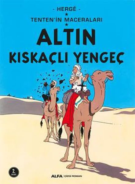 Altın Kıskaçlı Yengeç Tentenin Maceraları