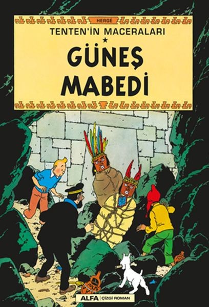 Güneş Mabedi Tentenin Maceraları