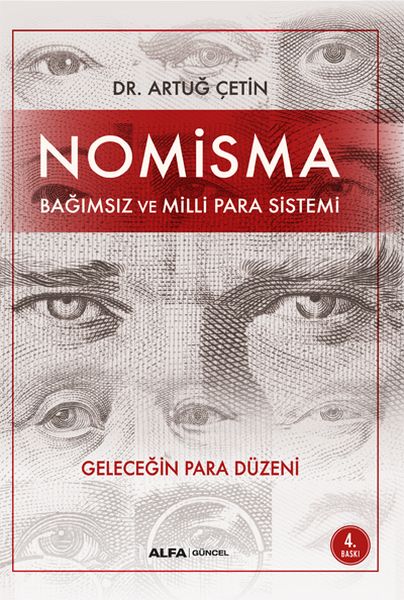 Nomisma Bağımsız ve Milli Para Sistemi Geleceğin Para Düzeni