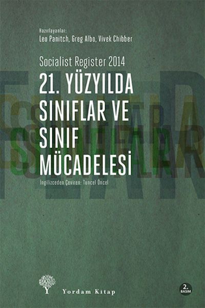 21. Yüzyılda Sınıflar ve Sınıf Mücadelesi