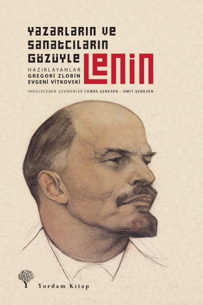 Yazarların ve Şairlerin Gözüyle Lenin Ciltli
