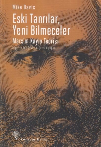Eski Tanrılar, Yeni Bilmeceler Marx'ın Kayıp Teorisi