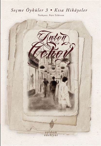 Seçme Öyküler 3 Kısa Hikayeler
