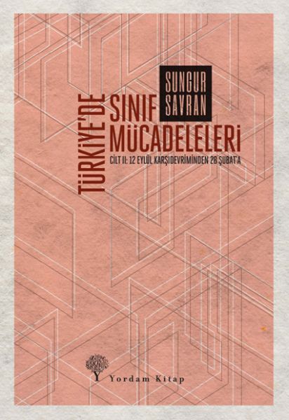 Türkiyede Sınıf Mücadeleleri Cilt 2