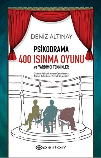 Psikodrama 400 Isınma Oyunu ve Yardımcı Teknikler