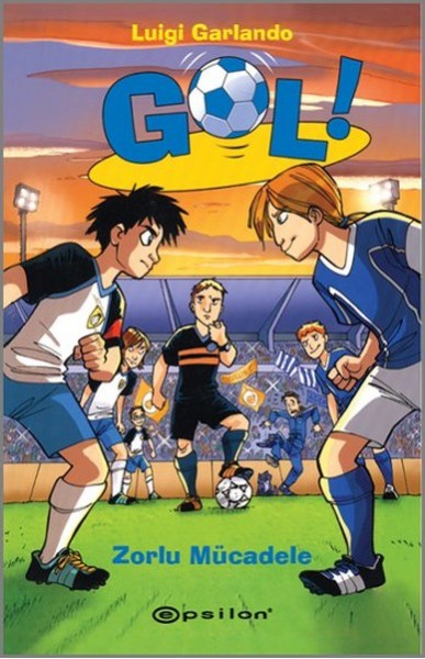 Gol Zorlu Mücadele