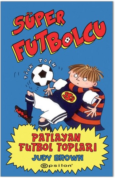 Süper Futbolcu Patlayan Futbol Topları