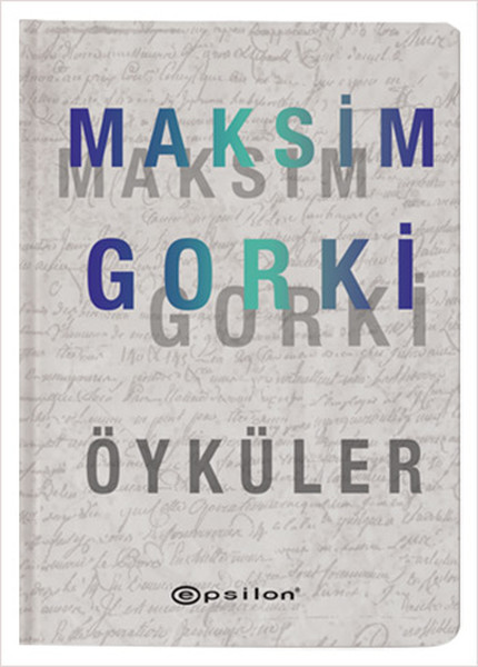 Öyküler Maksim Gorki Ciltli