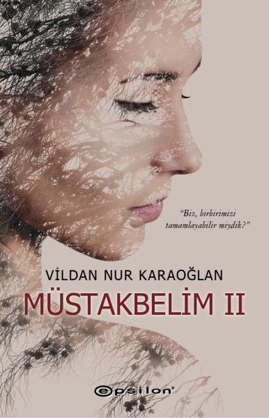 Müstakbelim 2