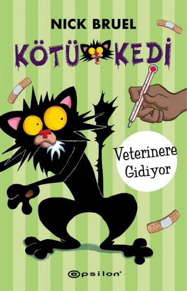 Kötü Kedi Veterinere Gidiyor Ciltli