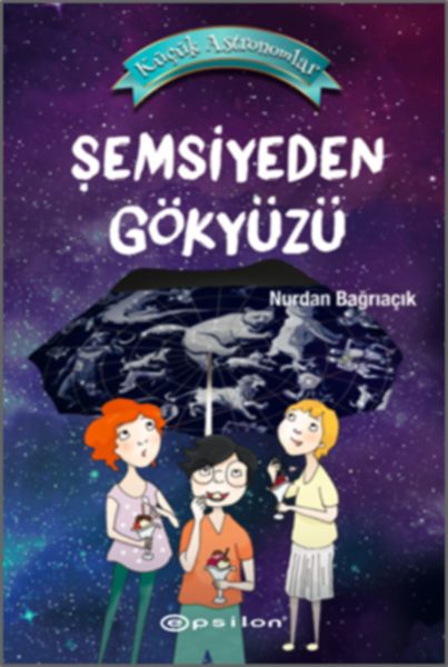 Küçük Astronomlar 2 Şemsiyeden Gökyüzü Ciltli