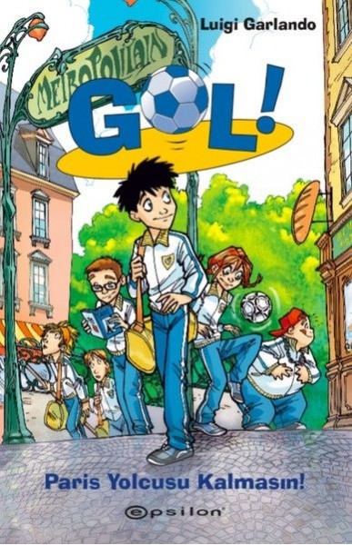 Gol Paris Yolcusu Kalmasın Ciltli