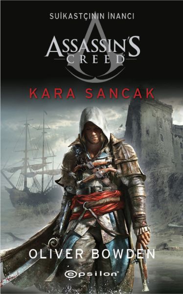 Assassins Creed Suikastçının İnancı 7 Kara Sancak