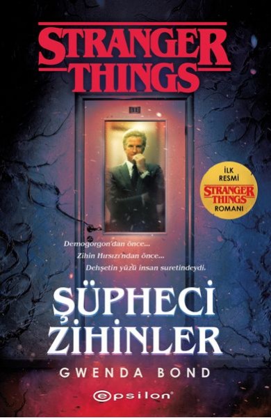 Şüpheci Zihinler Bir Stranger Things Romanı