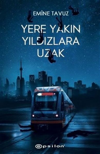 Yere Yakın Yıldızlara Uzak Ciltli