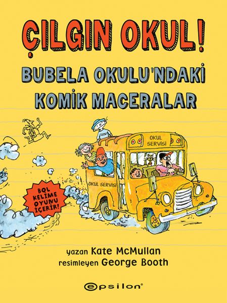 Çılgın Okul Bubela Okulundaki Komik Maceralar