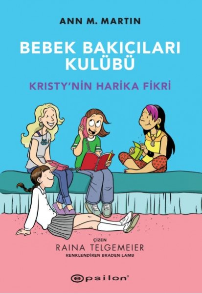 Bebek Bakıcıları Kulübü Kristynin Harika Fikri