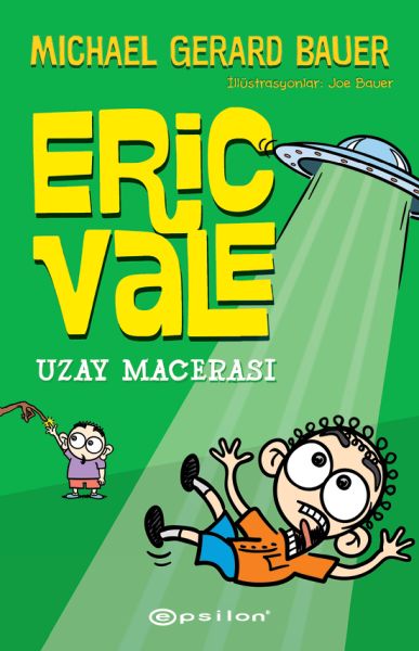 Uzay Macerası Eric Vale