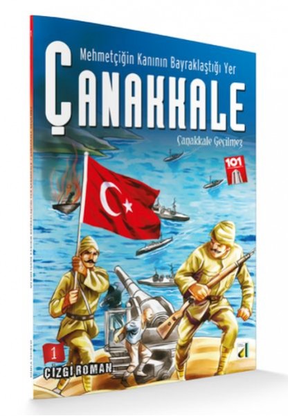 Mehmetçiğin Kanının Bayraklaştığı Yer Çanakkale 1 Çanakkale Geçilmez