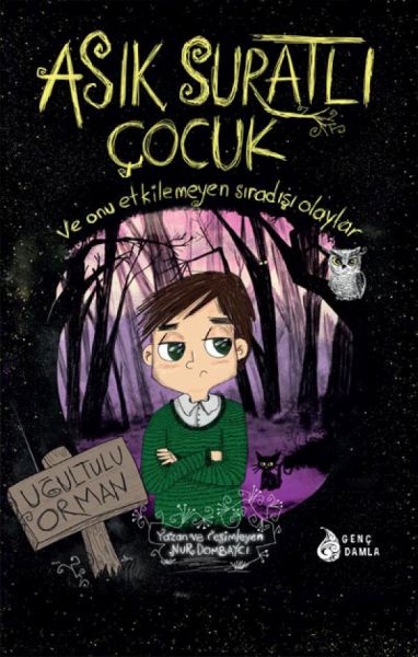 Asık Suratlı Çocuk Uğultulu Orman