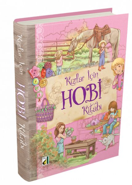 Beceri Temelli Aktiviteler Kızlar İçin Hobi Kitabı