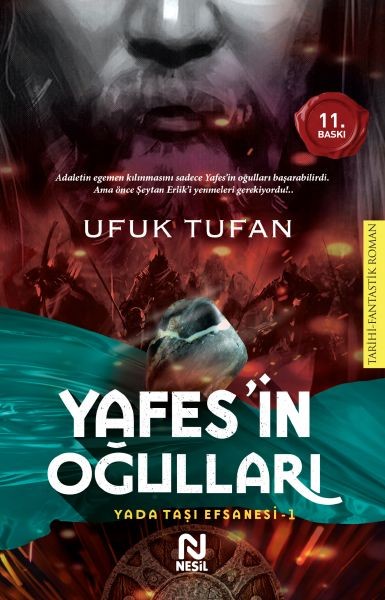 Yafesin Oğulları Yada Taşı Efsanesi 1