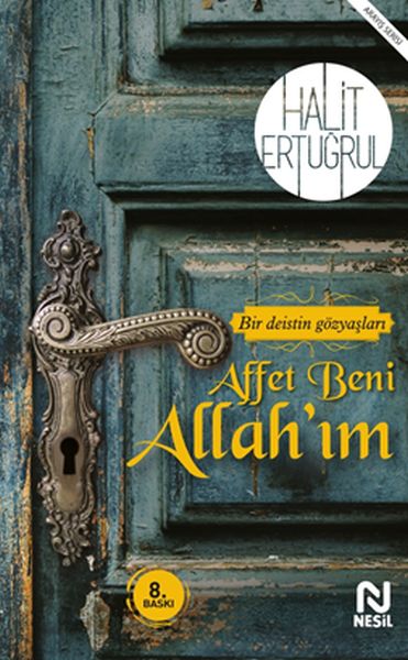 Affet Beni Allahım Bir Deistin Gözyaşları