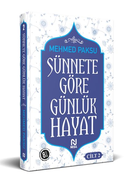 Sünnete Göre Günlük Hayat Cilt 2