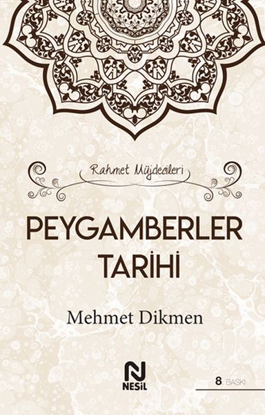 Rahmet Müjdecileri Peygamberler Tarihi Ciltli