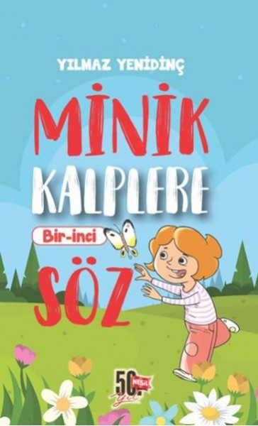 Minik Kalplere Bir İnci Söz