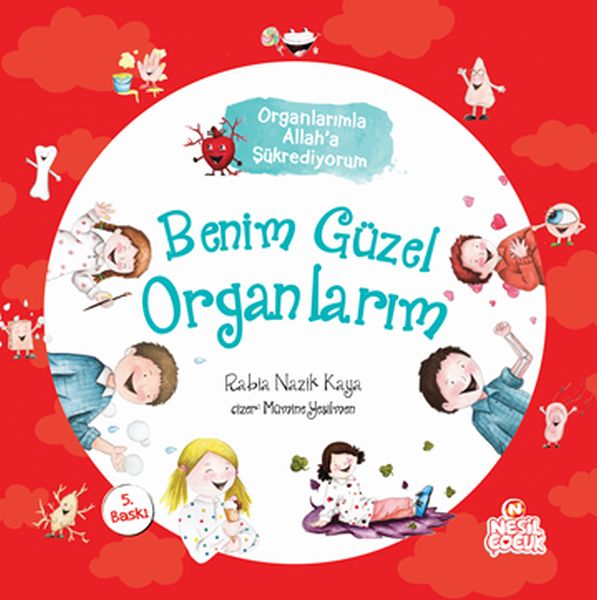 Benim Güzel Organlarım Organlarımla Allah'a Şükrediyorum