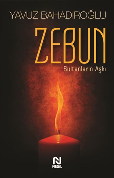 Zebun Sultanların Aşkı