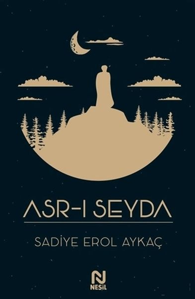 Asr ı Seyda