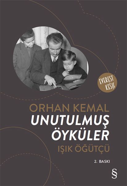 Orhan Kemal Unutulmuş Öyküler