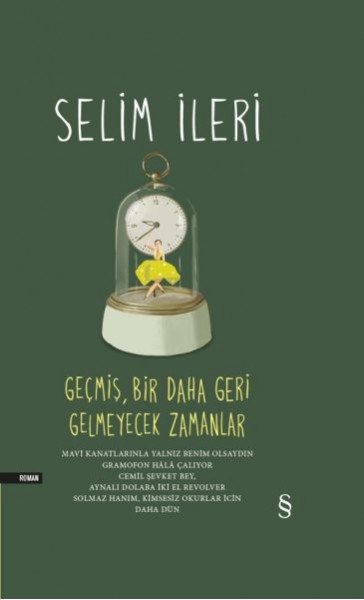 Modern Klasikler Geşmiş, Bir Daha Geri Gelmeyecek Zamanlar 5 Kitap Bir Arada