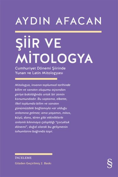 Şiir ve Mitologya Cumhuriyet Dönemi Şiirinde Yunan ve Latin Mitologyası