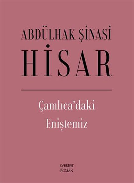 Çamlıcadaki Eniştemiz Ciltli