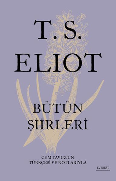 T. S. Eliot Bütün Şiirleri Ciltli
