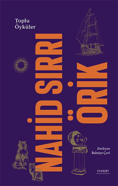 Nahid Sırrı Örik Toplu Öyküler Ciltli