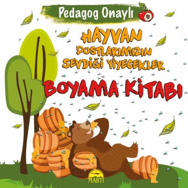 Pedagog Onaylı Hayvan Dostlarımızın Sevdiği Yiyecekler Boyama Kitabı