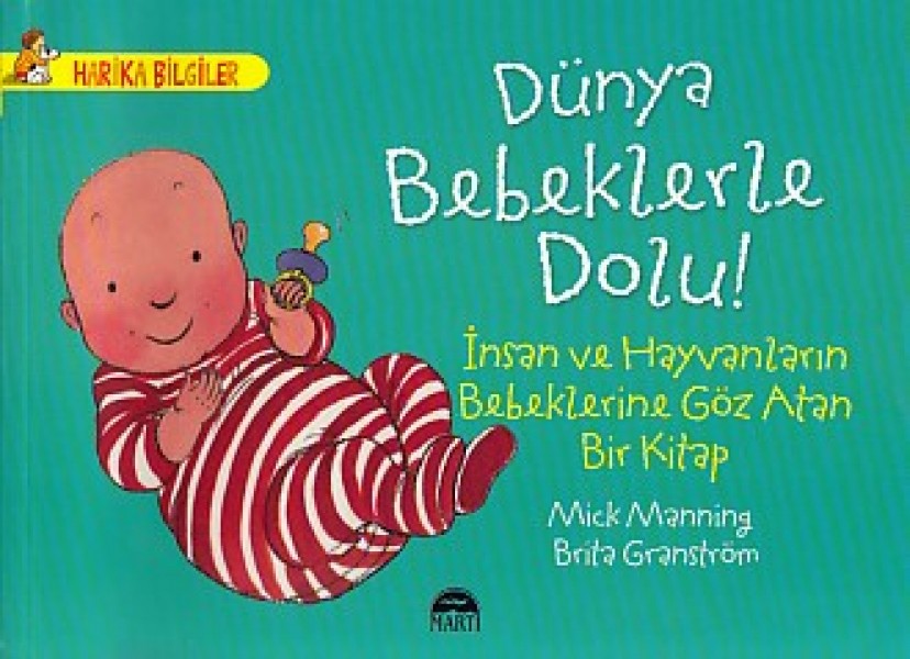 Harika Bilgiler Dünya Bebeklerle Dolu
