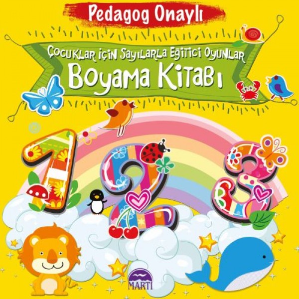Pedagog Onaylı Çocuklar İçin Sayılarla Eğitici Oyunlar Boyama Kitabı
