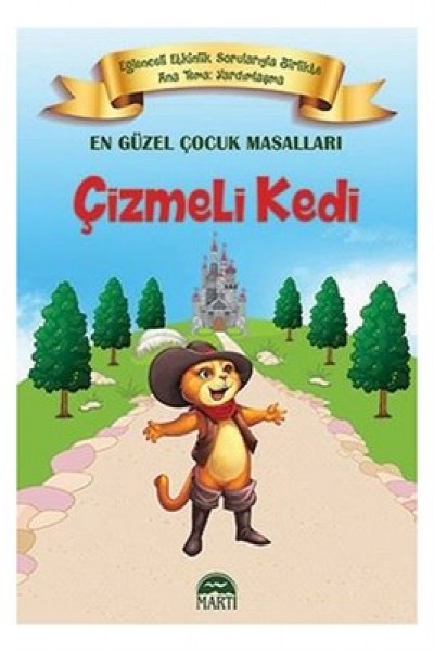 En Güzel Çocuk Masalları Çizmeli Kedi