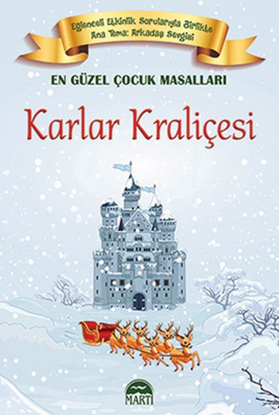 En Güzel Çocuk Masalları Karlar Kraliçesi