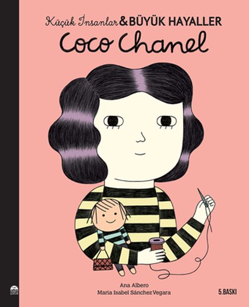 Coco Chanel Küçük İnsanlar ve Büyük Hayaller