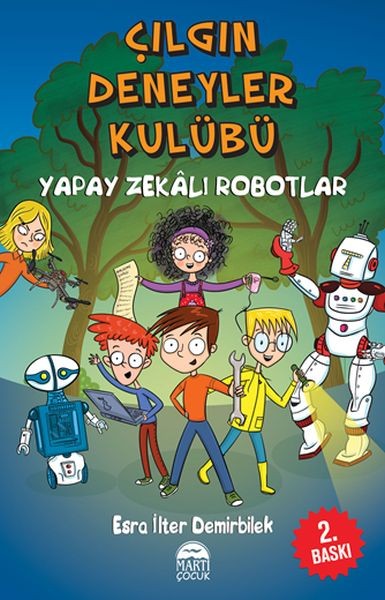Çılgın Deneyler Kulübü 2 Yapay Zekalı Robotlar